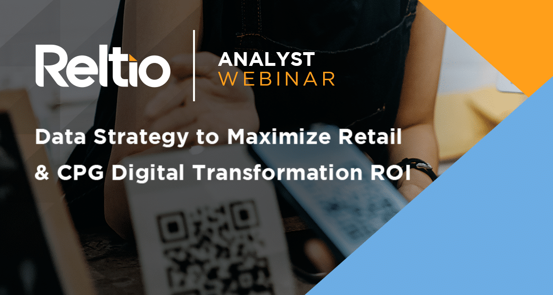 Responsive Data Strategy to Maximize Retail and CPG Digital Transformation